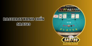 Baccarat Xanh Chín Sao789 - Bí Quyết Thắng Lớn Dễ Dàng 2 Baccarat xanh chin sao789 1