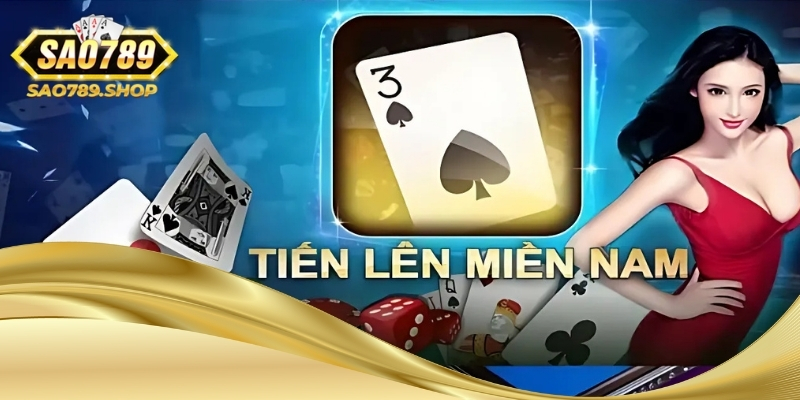 tien len mien nam sao789 2 tien len mien nam sao789 2